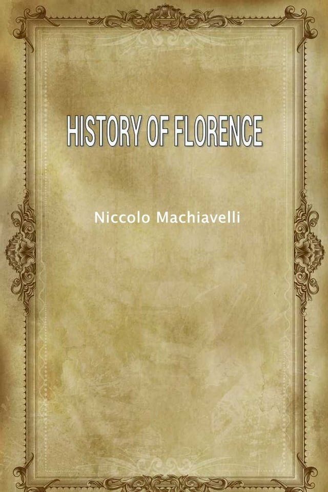  History Of Florence(Kobo/電子書)