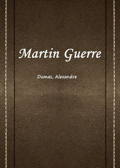 Martin Guerre(Kobo/電子書)