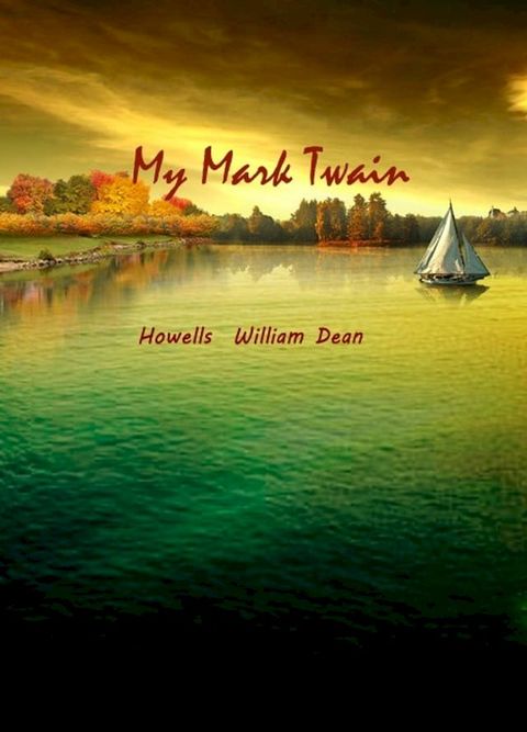 My Mark Twain(Kobo/電子書)