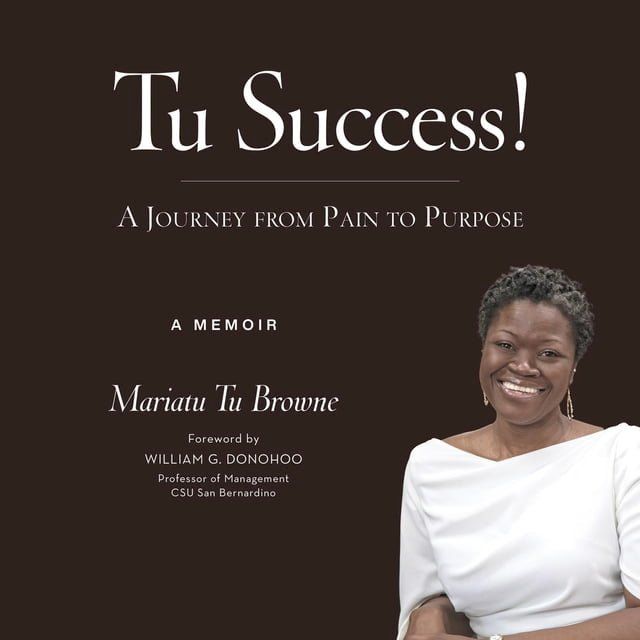  Tu Success! A Journey from Pain to Purpose(Kobo/電子書)