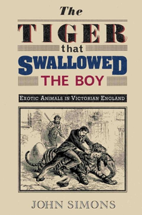 The Tiger That Swallowed the Boy(Kobo/電子書)