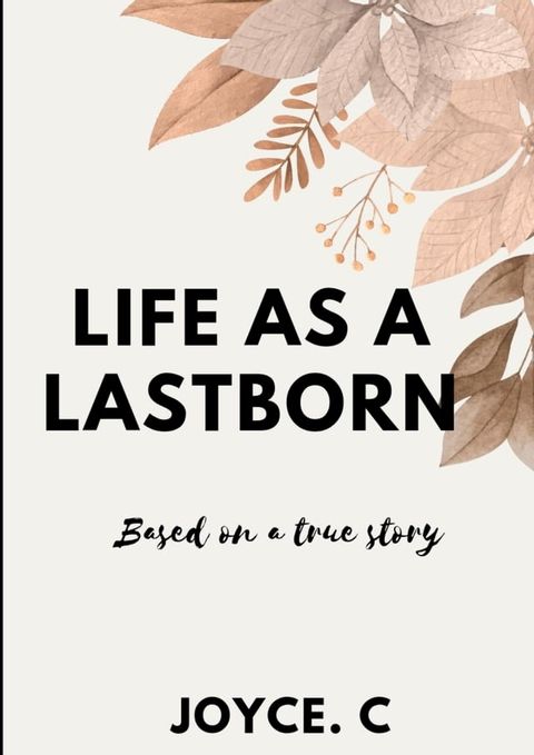 Life as a last born(Kobo/電子書)