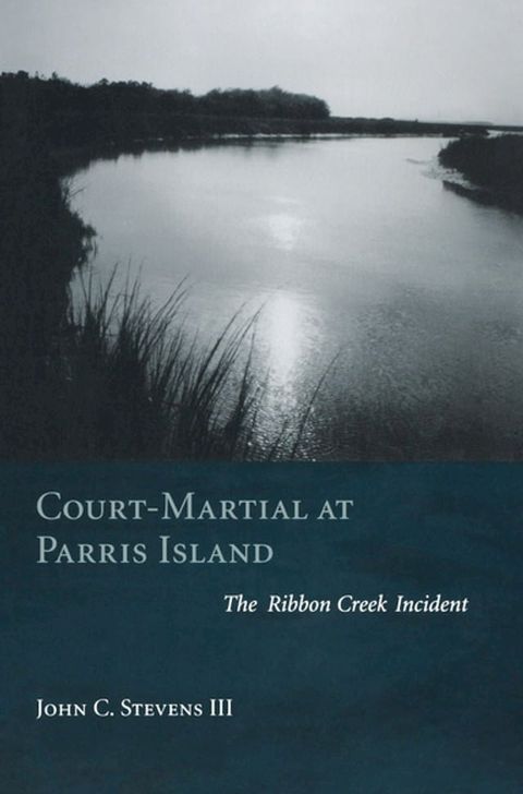 Court-Martial at Parris Island(Kobo/電子書)