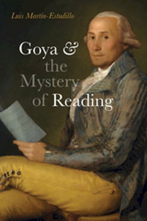 Goya and the Mystery of Reading(Kobo/電子書)