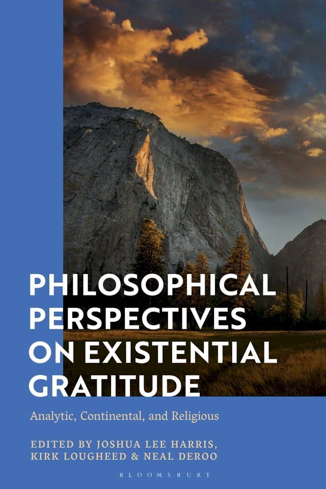  Philosophical Perspectives on Existential Gratitude(Kobo/電子書)