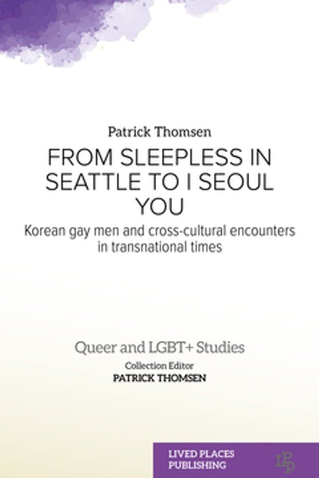  From Sleepless in Seattle to I Seoul You(Kobo/電子書)