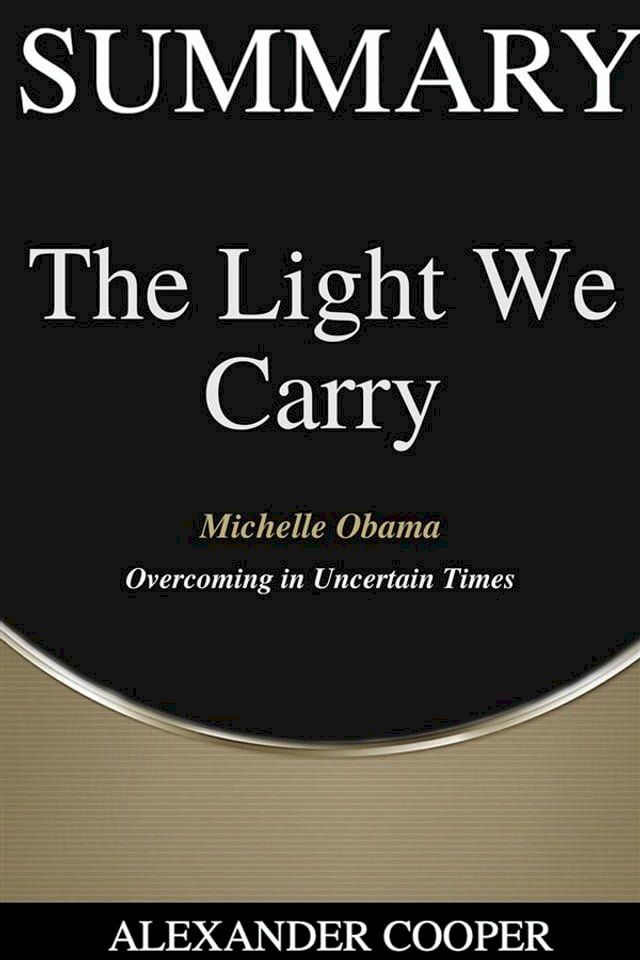  Summary of The Light We Carry(Kobo/電子書)