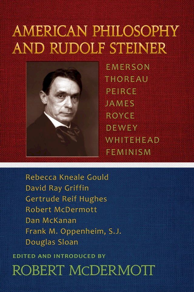  American Philosophy and Rudolf Steiner(Kobo/電子書)