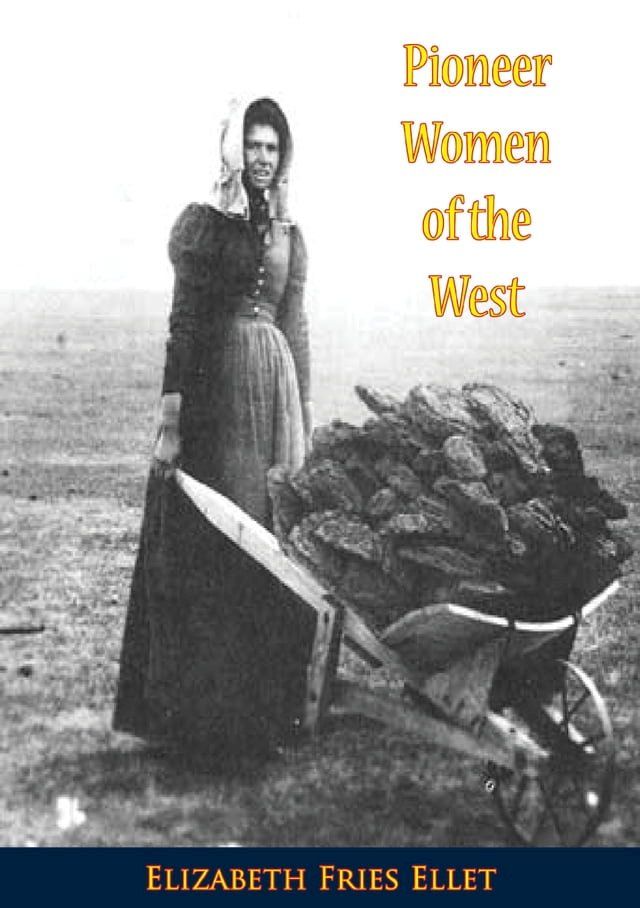  Pioneer Women of the West(Kobo/電子書)