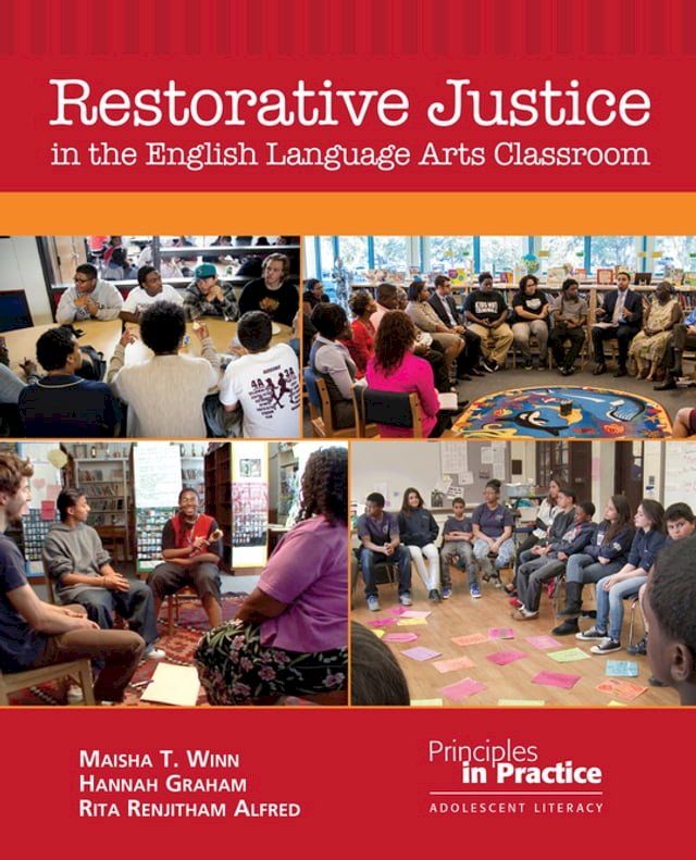  Restorative Justice in the English Language Arts Classroom(Kobo/電子書)