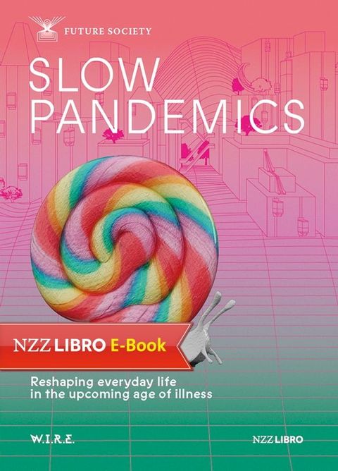 Slow Pandemics(Kobo/電子書)