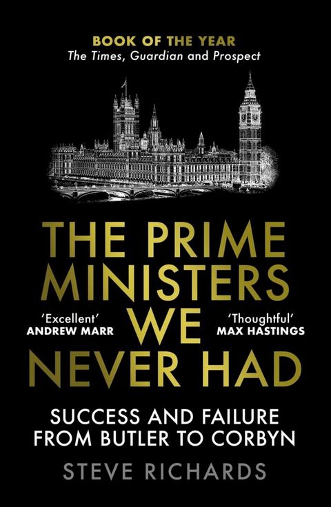 The Prime Ministers We Never Had(Kobo/電子書)