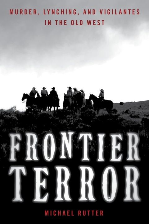 Frontier Terror(Kobo/電子書)