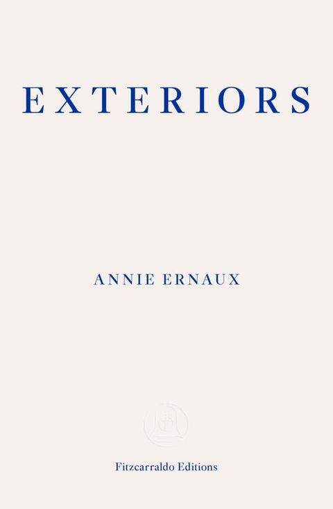 Exteriors – WINNER OF THE 2022 NOBEL PRIZE IN LITERATURE(Kobo/電子書)