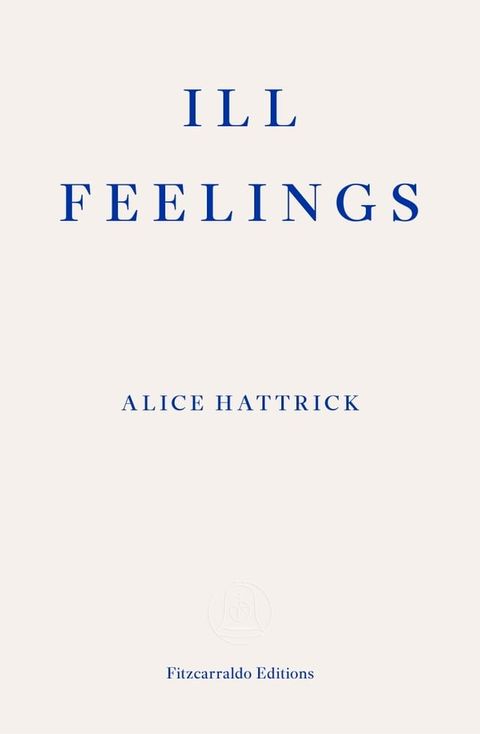 Ill Feelings(Kobo/電子書)