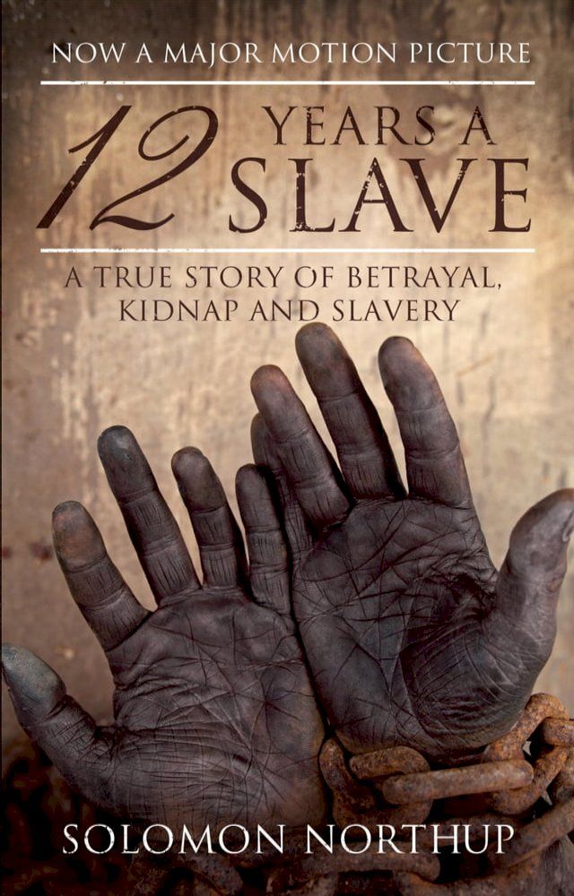  12 Years a Slave(Kobo/電子書)