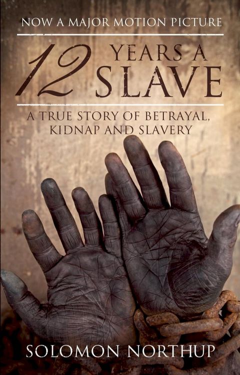 12 Years a Slave(Kobo/電子書)