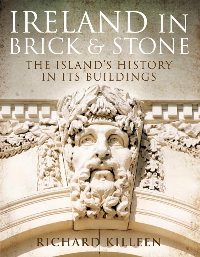  Ireland in Brick and Stone(Kobo/電子書)