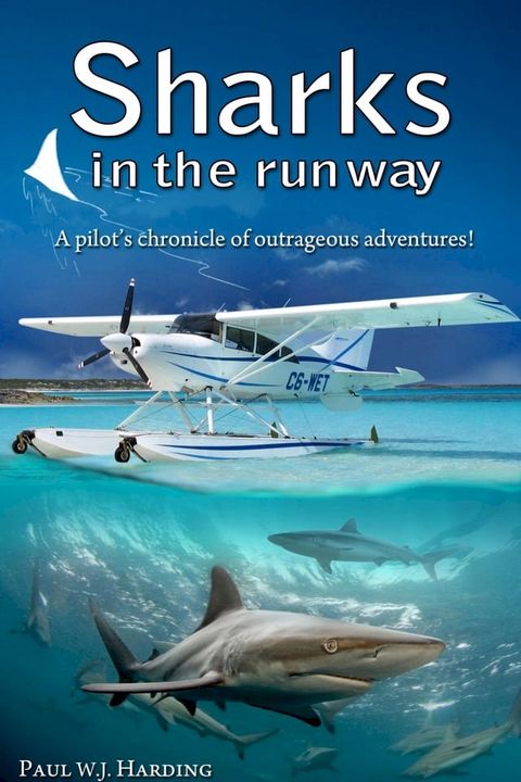 Sharks in the Runway(Kobo/電子書)