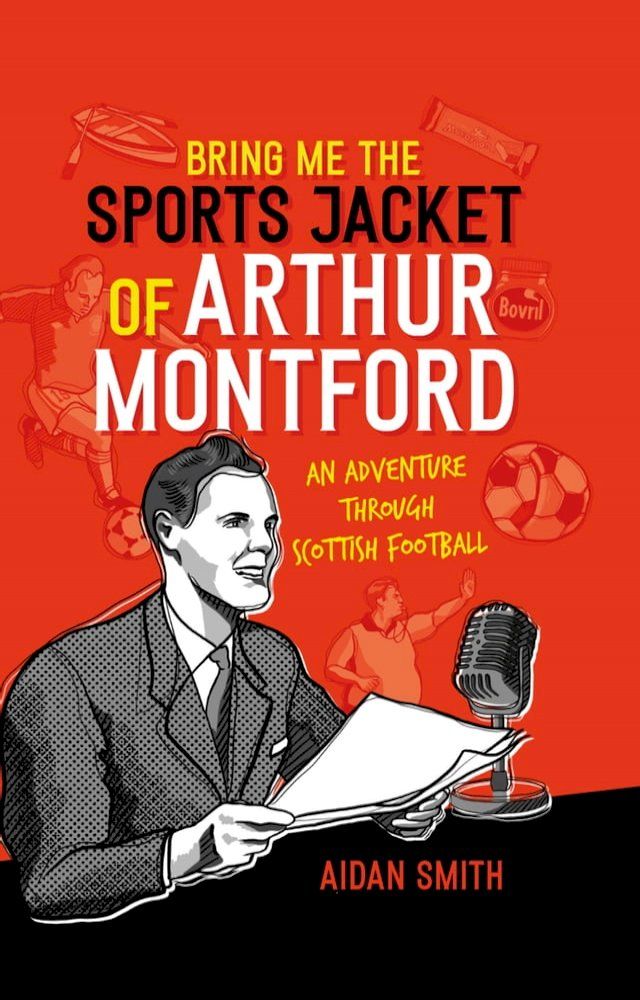  Bring Me the Sports Jacket of Arthur Montford(Kobo/電子書)