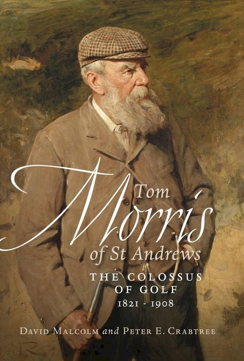 Tom Morris of St. Andrews(Kobo/電子書)