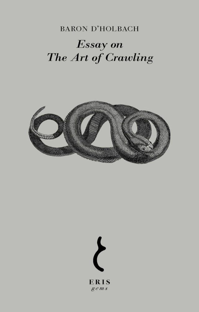  Essay on the Art of Crawling(Kobo/電子書)