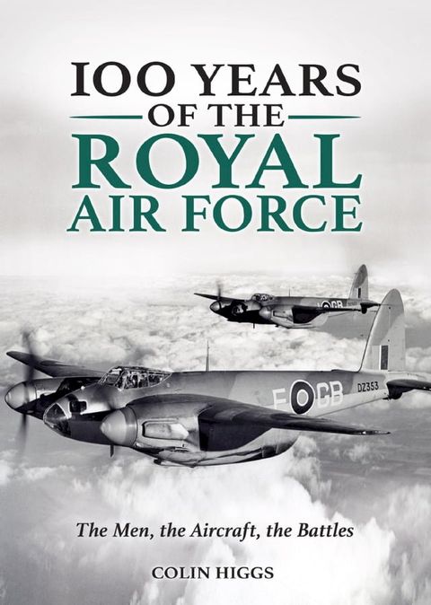 100 Years of The Royal Air Force(Kobo/電子書)