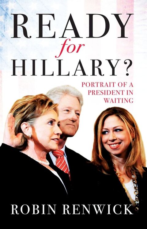 Ready for Hillary?(Kobo/電子書)