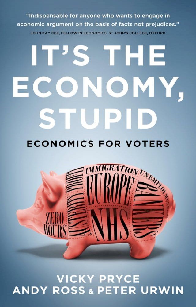  It's The Economy, Stupid(Kobo/電子書)