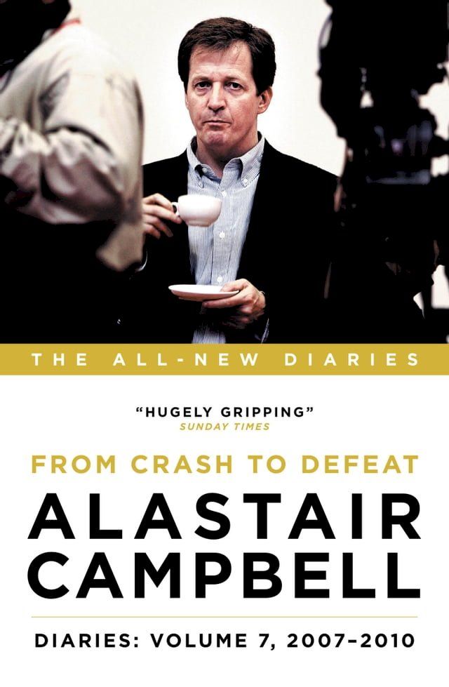  Alastair Campbell Diaries: Volume 7(Kobo/電子書)