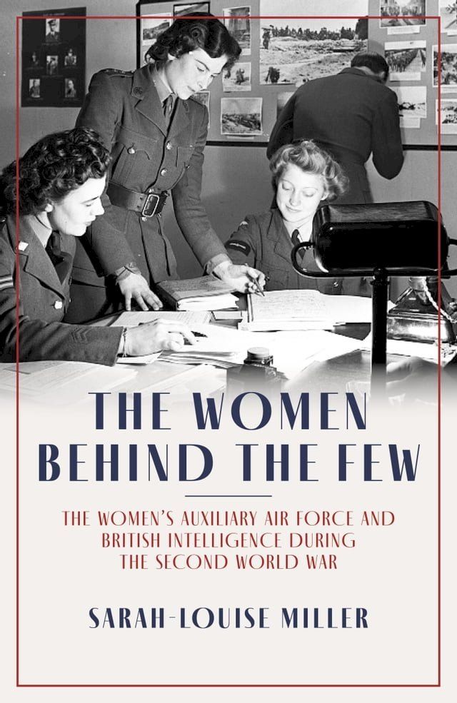  The Women Behind the Few(Kobo/電子書)