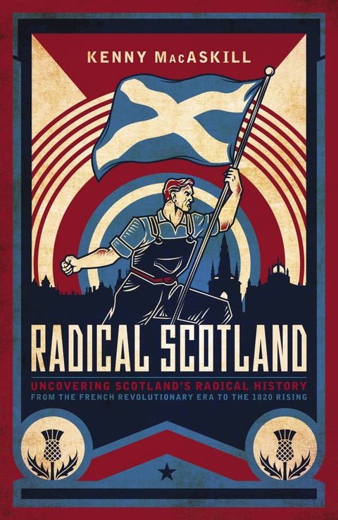 Radical Scotland(Kobo/電子書)