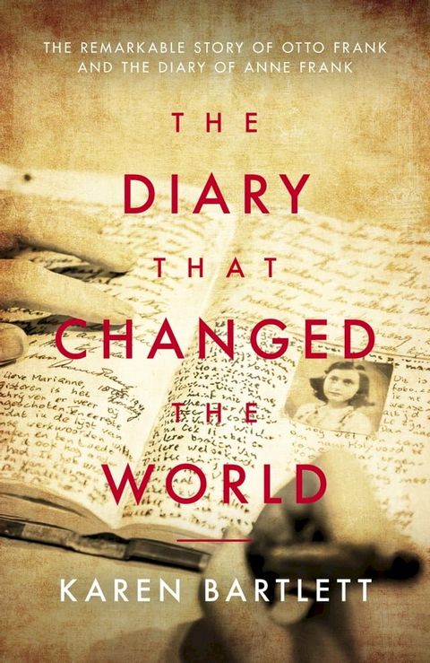 The Diary That Changed the World(Kobo/電子書)