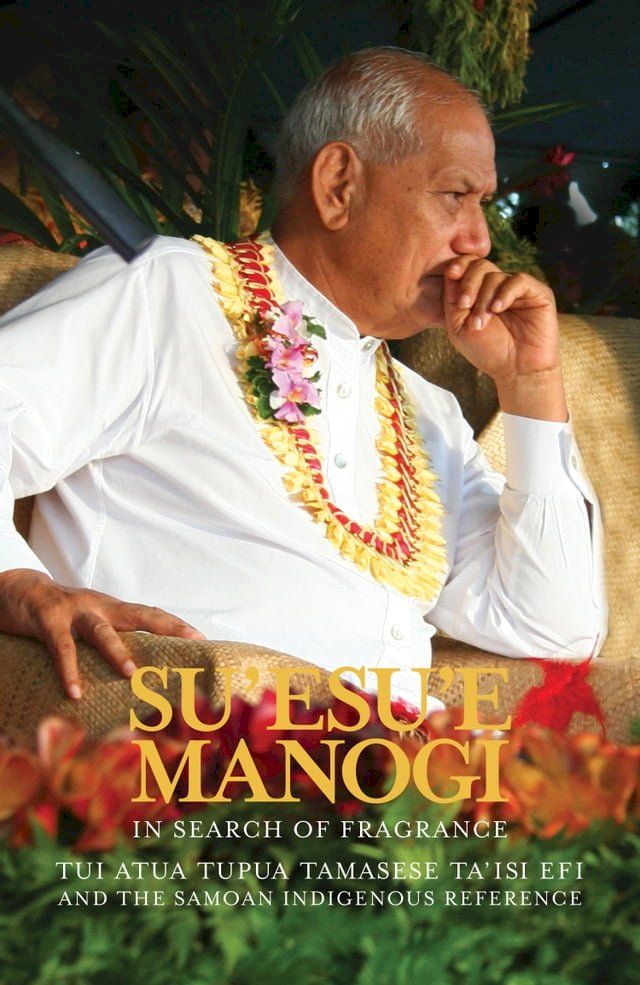  Su'esu'e Manogi: In Search of Fragrance.(Kobo/電子書)