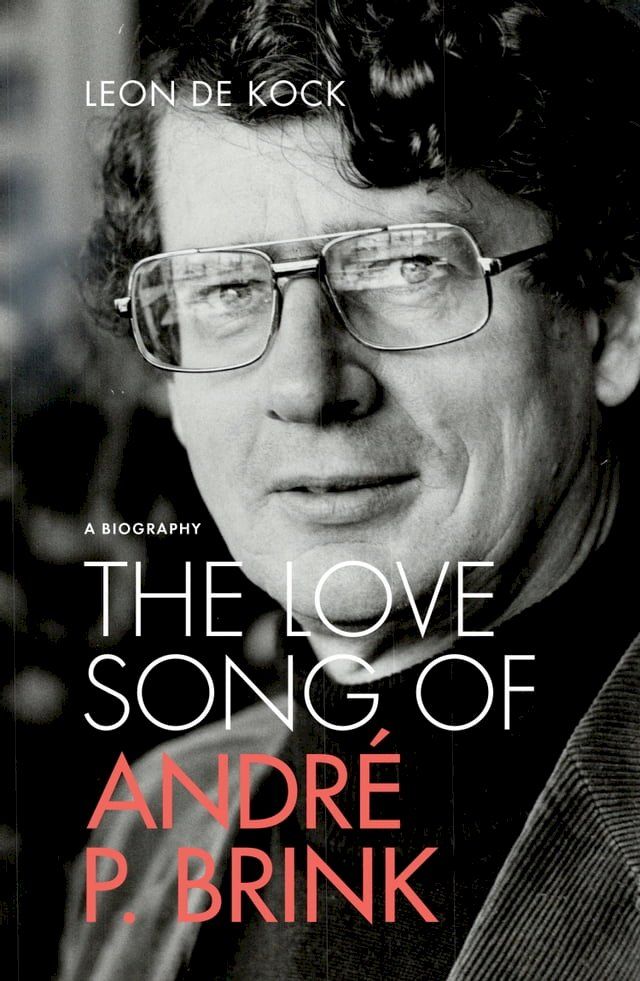  The Love Song of Andr&eacute; P. Brink(Kobo/電子書)