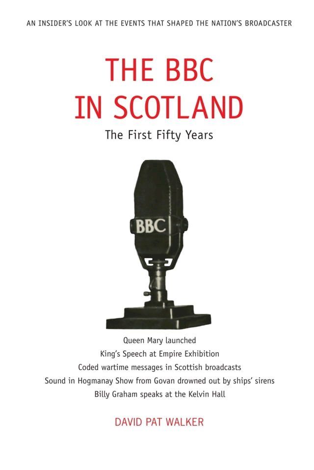  The BBC in Scotland(Kobo/電子書)