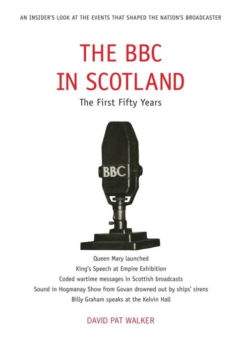 The BBC in Scotland(Kobo/電子書)