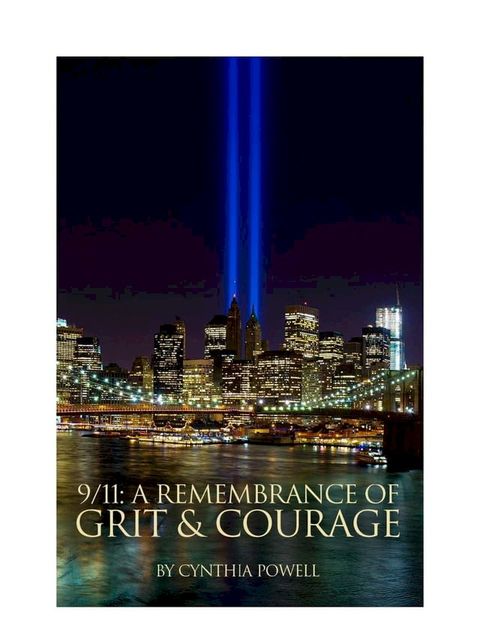 9/11: A Remembrance of Grit and Courage(Kobo/電子書)