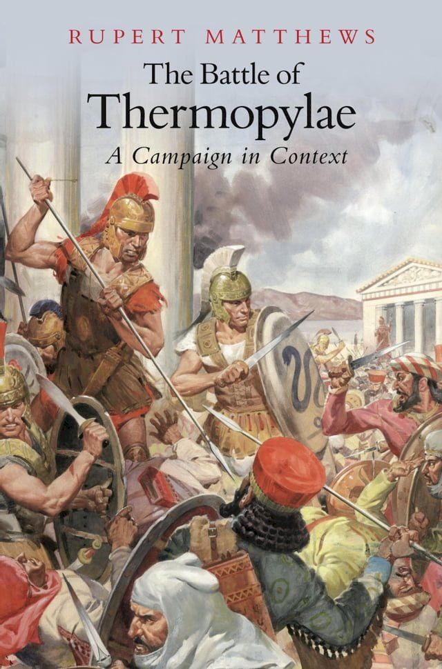  The Battle of Thermopylae(Kobo/電子書)