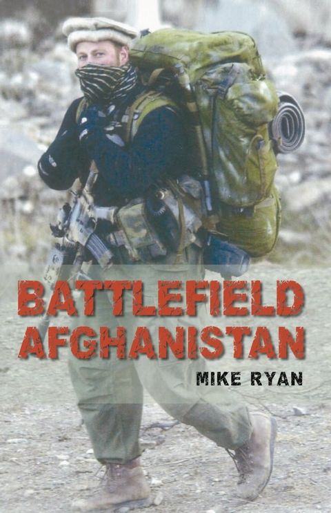 Battlefield Afghanistan(Kobo/電子書)