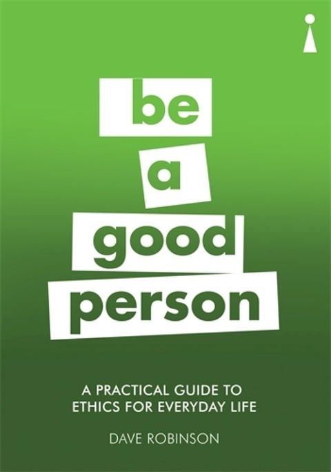 A Practical Guide to Ethics for Everyday Life(Kobo/電子書)