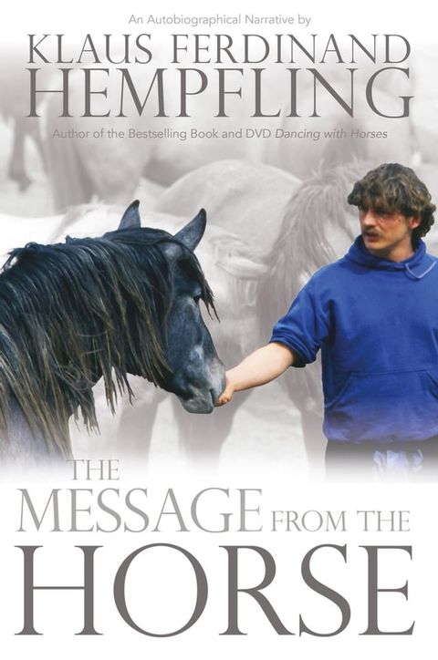 The Message from the Horse(Kobo/電子書)