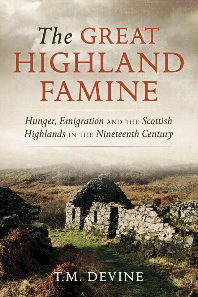  The Great Highland Famine(Kobo/電子書)