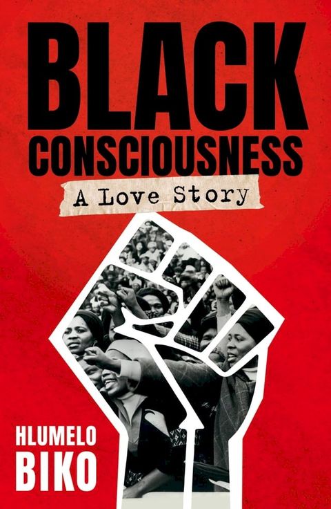 Black Consciousness(Kobo/電子書)