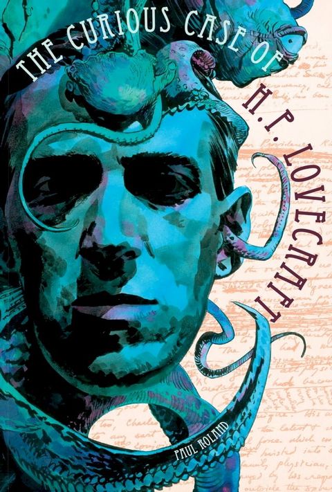 The Curious Case of H.P. Lovecraft(Kobo/電子書)