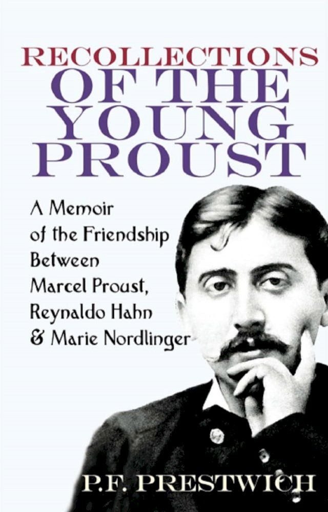  Recollections of the Young Proust(Kobo/電子書)