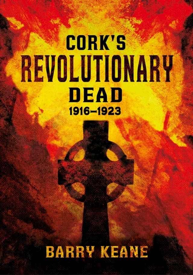  Cork's Revolutionary Dead(Kobo/電子書)