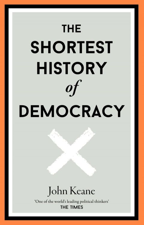 The Shortest History of Democracy(Kobo/電子書)