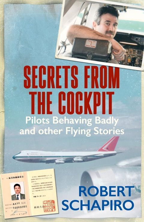 Secrets from the Cockpit(Kobo/電子書)