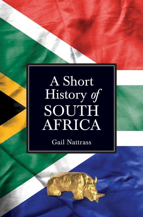 A Short History of South Africa(Kobo/電子書)